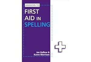 ANSWERS TO FIRST AID IN SPELLING