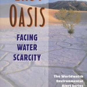 LAST OASIS FACING WATER SCARCITY