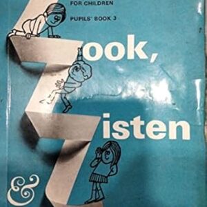 LOOK, LISTEN AND LEARN ! PUPIL'S BOOK 3
