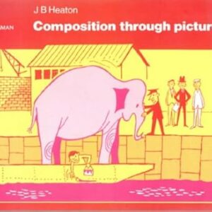 COMPOSITION THROUGH PICTURES