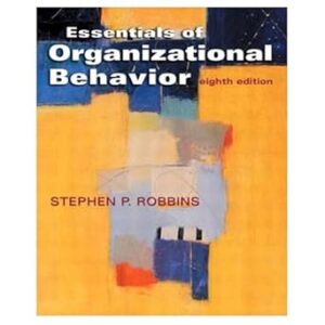 ESSENTIALS OF ORGANIZATIONAL BEHAVIOR