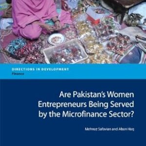 ARE PAKISTAN'S WOMEN ENTREPRENEURS BEING SERVED BY THE MICROFINANCE SECTOR?