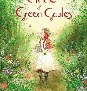 ANNE OF GREEN GABLES THE GOOD STARS MET IN YOUR HOROSCOPE, MADE YOU OF SPIRIT AND FIRE AND DEW