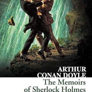 COLLINS CLASSICS THE MEMOIRS OF SHERLOCK HOLMES