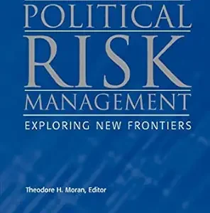 INTERNATIONAL POLITICAL RISK MANAGEMENT