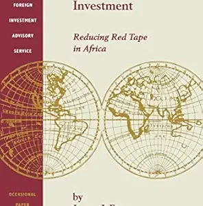 ADMINISTRATIVE BARRIERs TO FOREIGN INVESTMENT