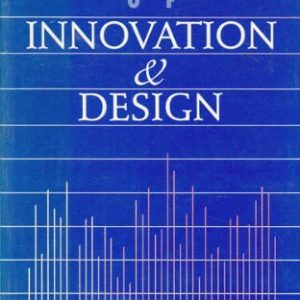 THE MANAGEMENT OF INNOVATION & DESIGN