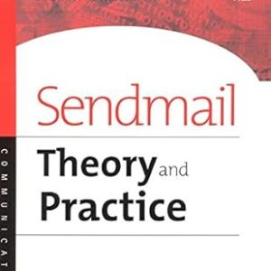 SENDMAIL THEORY AND PRACTICE