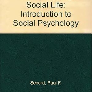 UNDER STANDING SOCIAL LIFE AN INTRODUCTION TO SOCIAL PSYCHOLOGY
